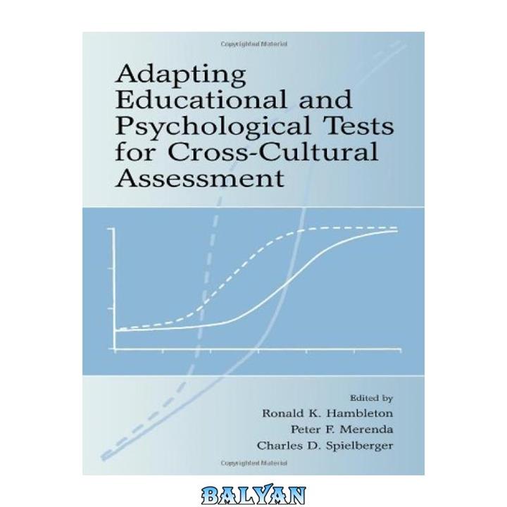 دانلود کتاب Adapting educational and psychological tests for cross-cultural assessment